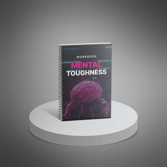 Workbook - Mental Toughness