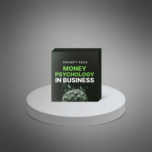 Prompt Pack - Money Psychology in Business
